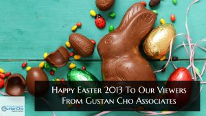 Happy Easter 2013 To Our Viewers From Gustan Cho Associates