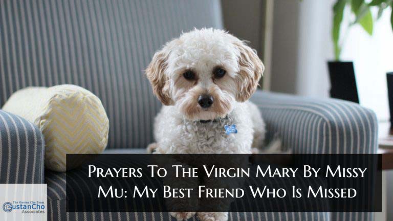 Prayers To The Virgin Mary By Missy Mu_ My Best Friend Who Is Missed