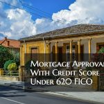 Mortgage Approval with Under 620 FICO in Minnesota
