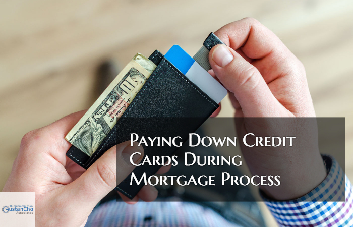 Paying Down Credit Cards During Mortgage Process Due To High Dti