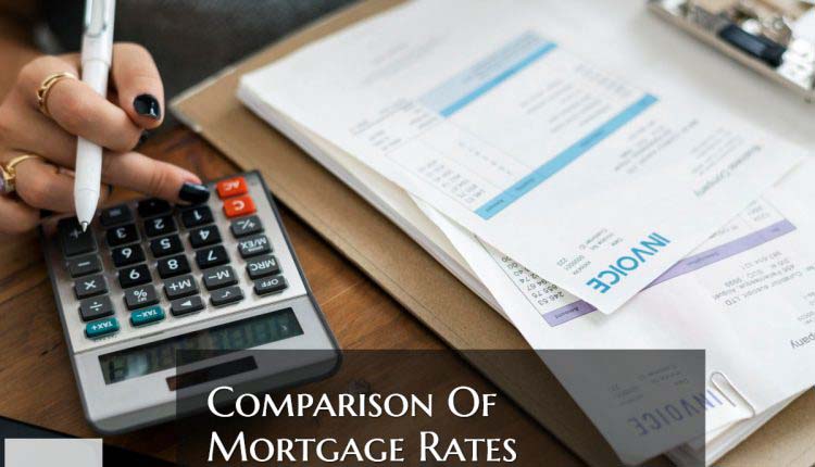 Comparison Of Mortgage Rates