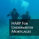 HARP FOR Underwater Mortgages