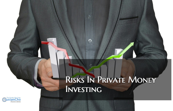 Risks In Private Money Investing