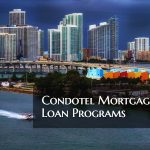 Condotel Mortgage Loan Programs
