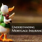 Understanding Mortgage Insurance