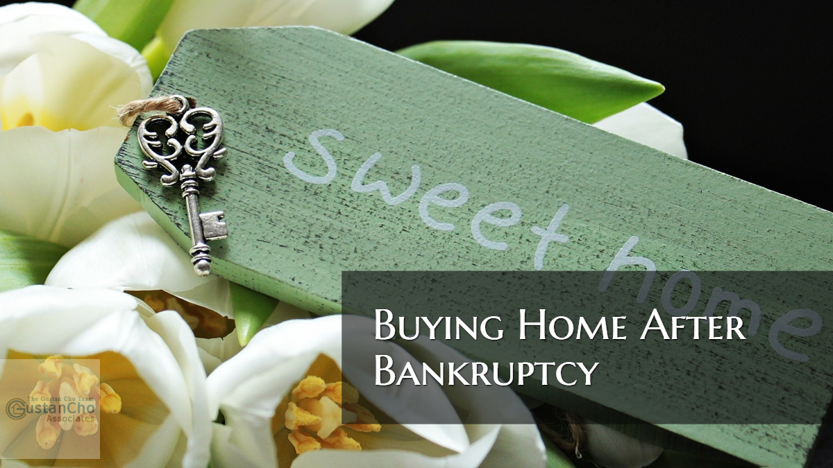 Buying Home After Bankruptcy