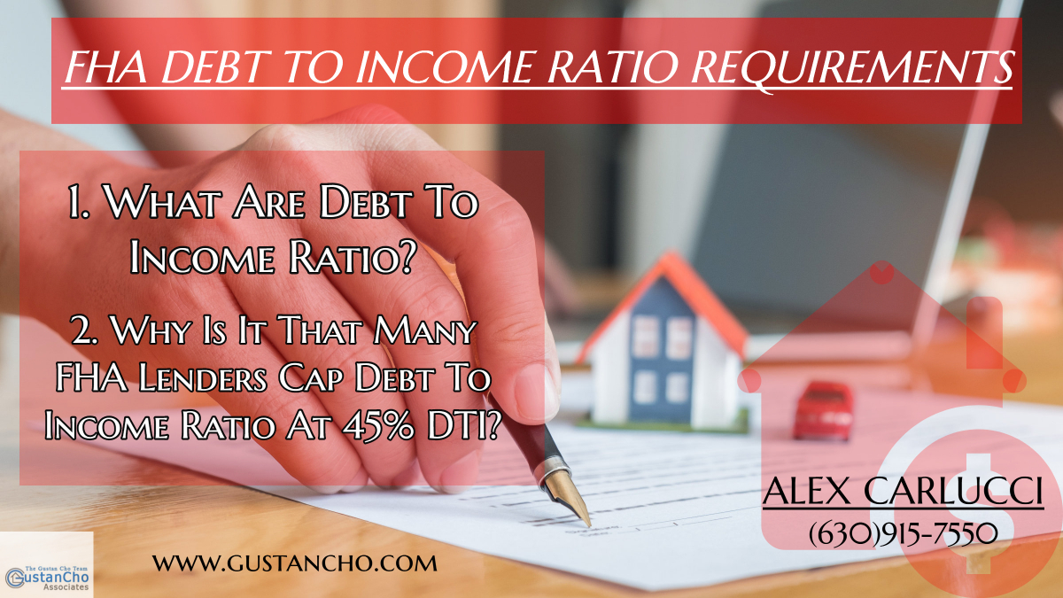 FHA Debt To Ratio Requirements On Home Purchases