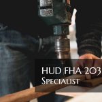 HUD FHA 203k Specialist