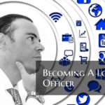 Becoming A Loan Officer
