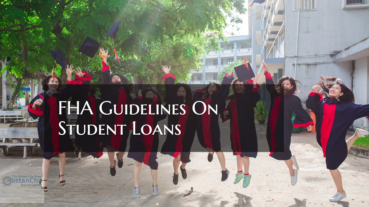 FHA Guidelines On Student Loans And How It Affect DTI