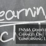 Fannie Mae Guidelines Changes