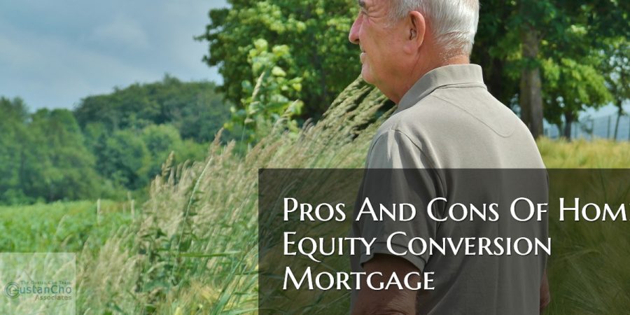 Pros And Cons Of Home Equity Conversion Mortgage