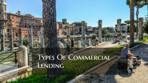 Types of Commercial Lending For Real Estate Investors