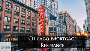 Chicago Mortgage Refinance Lending Guidelines And Requirements