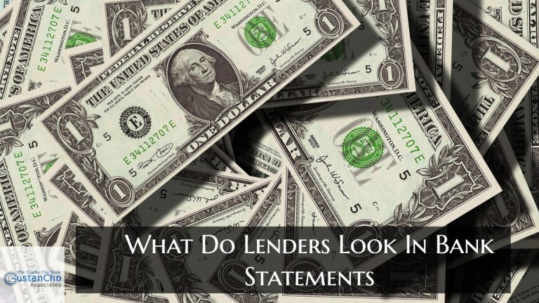 What Do Lenders Look In Bank Statements In Mortgage Process