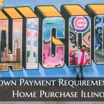 Down Payment Requirements On Home Purchase Illinois