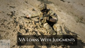 VA Loans With Judgments