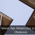 What Are Mortgage Lender Overlays