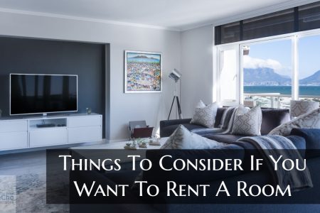 Things To Consider If You Want To Rent A Room Of Your Home