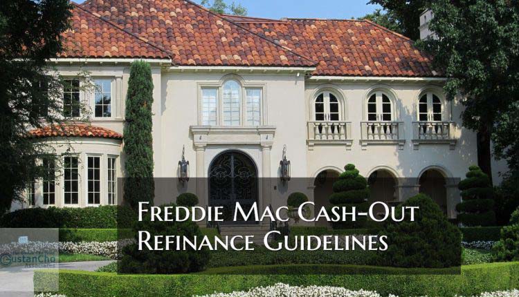 Freddie Mac Cash-Out Refinance