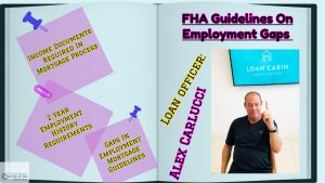 FHA Guidelines On Employment Gaps