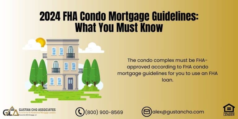 2024 FHA Condo Mortgage Guidelines: What You Must Know