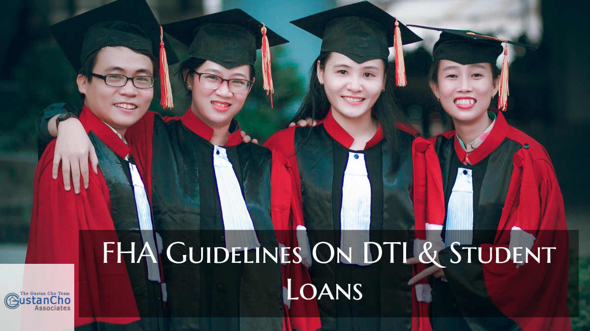 FHA Guidelines On DTI And Student Loans 