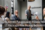 Realtors Mortgage Marketing Package For Home Buyers