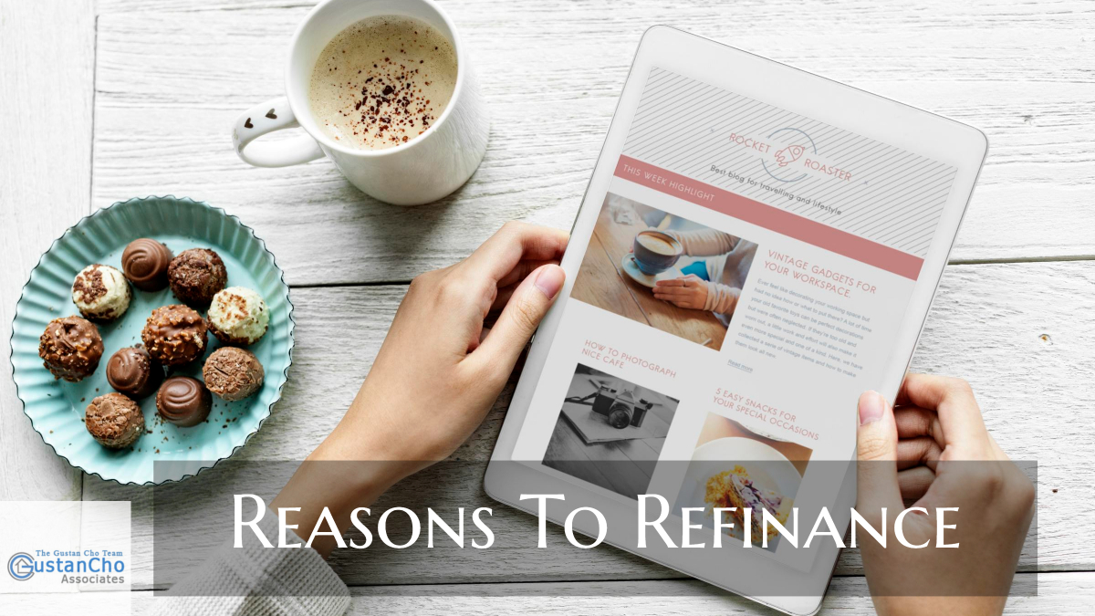 Reasons To Refinance