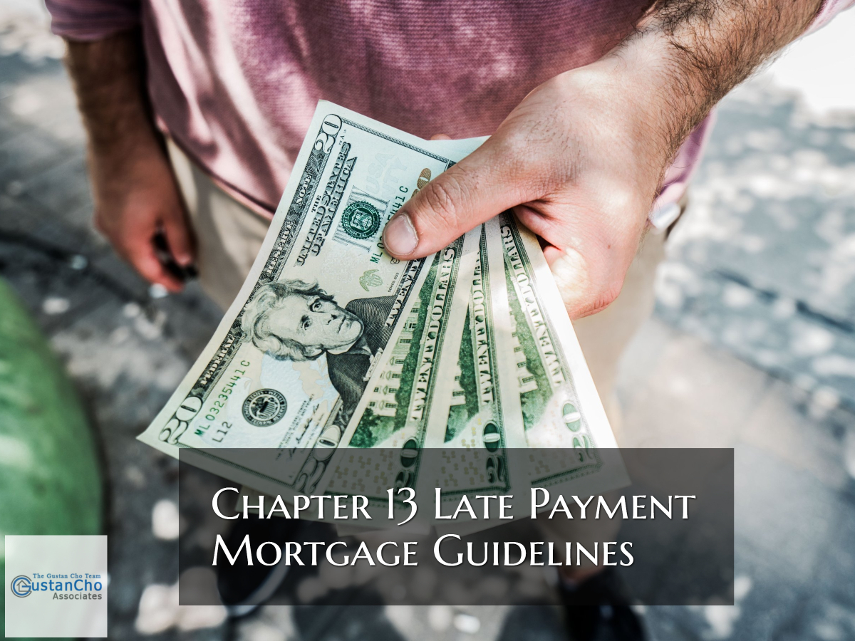 Chapter 13 Late Payment Guidelines On FHA Mortgages