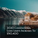 2020 Conventional Loan Limits Increases