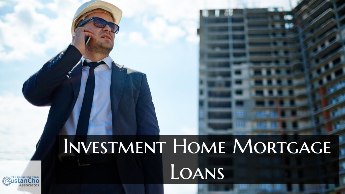 Investment Home Mortgage Loans