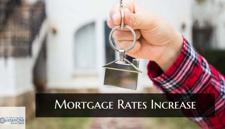 Mortgage Rates Increase