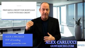 Preparing Credit For Mortgage Loans With Bad Credit