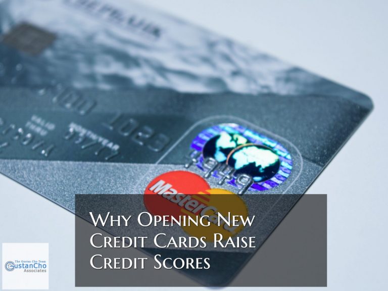 Why Opening New Credit Cards Raise Scores