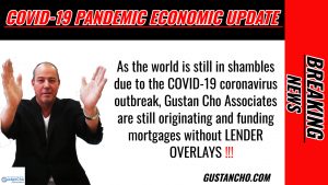 COVID-19 Pandemic Economic Update And Housing Market Changes