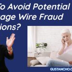 How To Avoid Potential Mortgage Wire Fraud Violations_