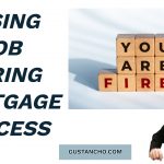 Losing Job During Mortgage Process