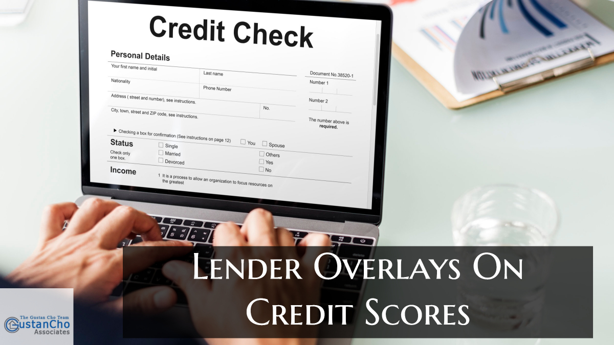 Lender Overlays On Credit Scores