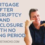 Mortgage After Bankruptcy And Foreclosure With No Waiting Period