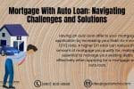 Mortgage with Auto Loan