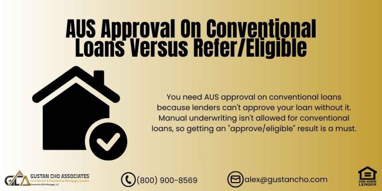AUS Approval on Conventional Loans