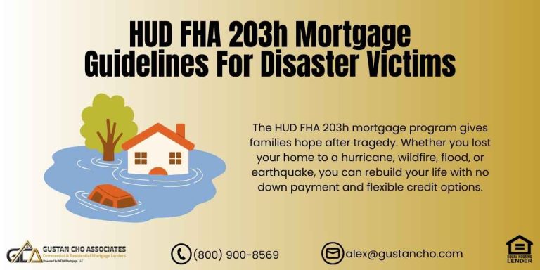 HUD FHA 203h Mortgage Guidelines