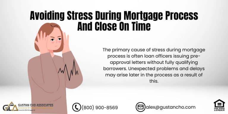 Avoiding Stress During Mortgage Process