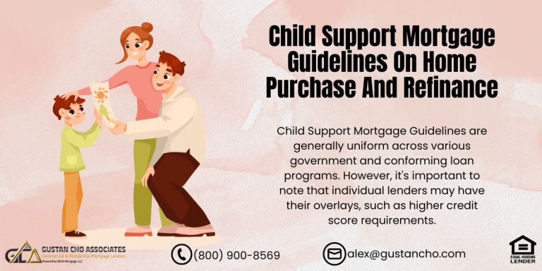 Child Support Mortgage Guidelines On Home Purchase And Refinance
