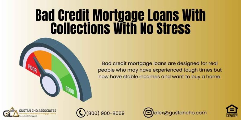 Bad Credit Mortgage Loans With Collections