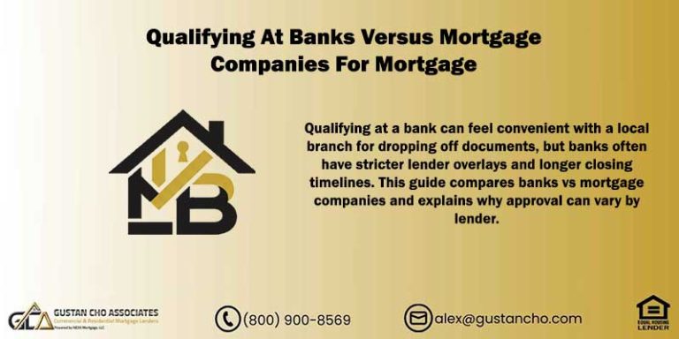 Banks Versus Mortgage Companies