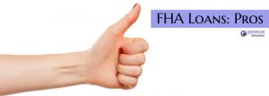 FHA Loans: Costs and Benefits
