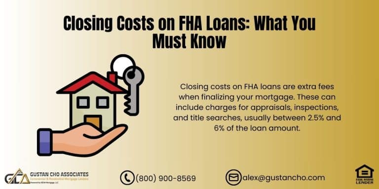 Closing Costs on FHA Loans: What You Must Know