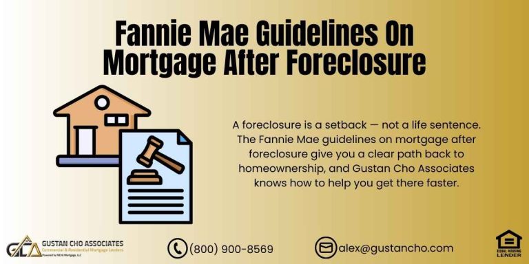 Fannie Mae Guidelines on Mortgage After Foreclosure